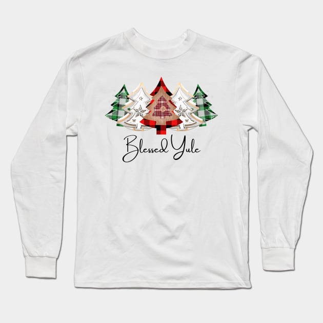 Blessed Yule Trees Long Sleeve T-Shirt by AtHomeNinjaKeisha